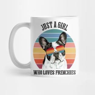 Just a girl Who loves frenchies Mug